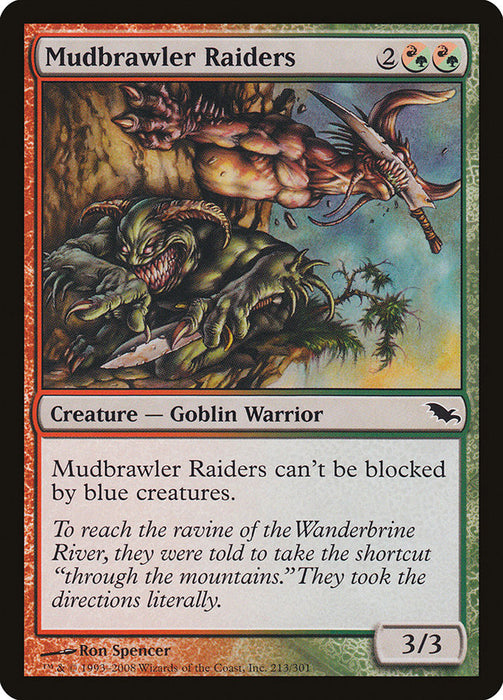 Mudbrawler Raiders  (Foil)