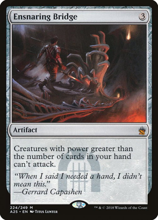 Ensnaring Bridge  (Foil)