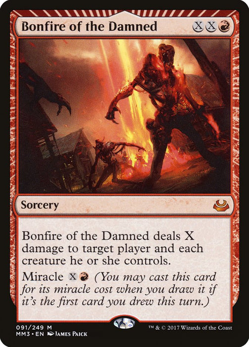 Bonfire of the Damned  - Miracle (Foil)