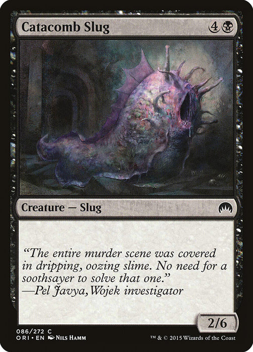 Catacomb Slug  (Foil)