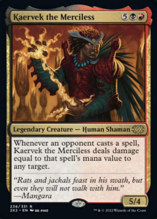 Kaervek the Merciless  - Legendary (Foil)