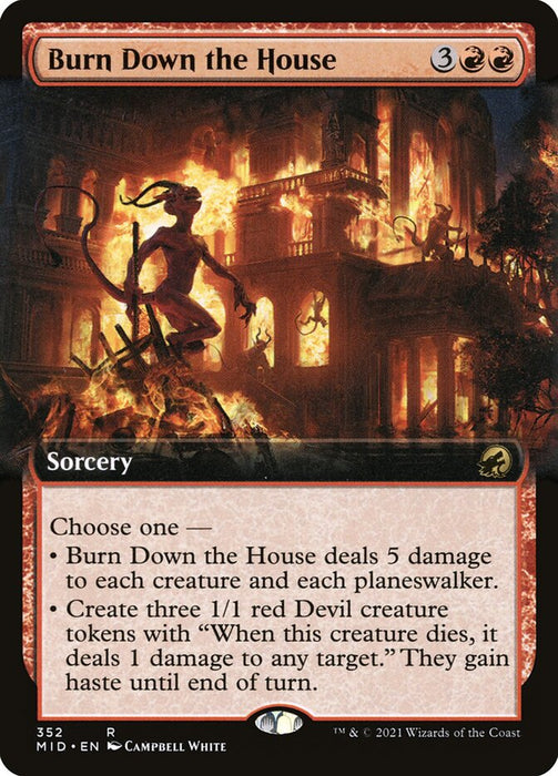 Burn Down the House  - Extended Art (Foil)