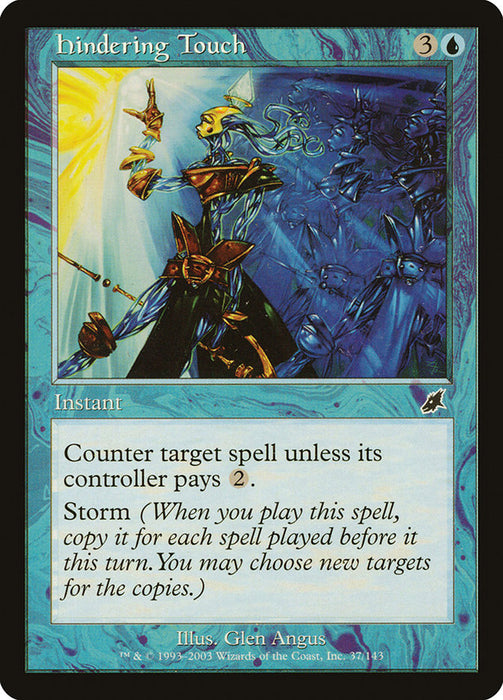 Hindering Touch  (Foil)