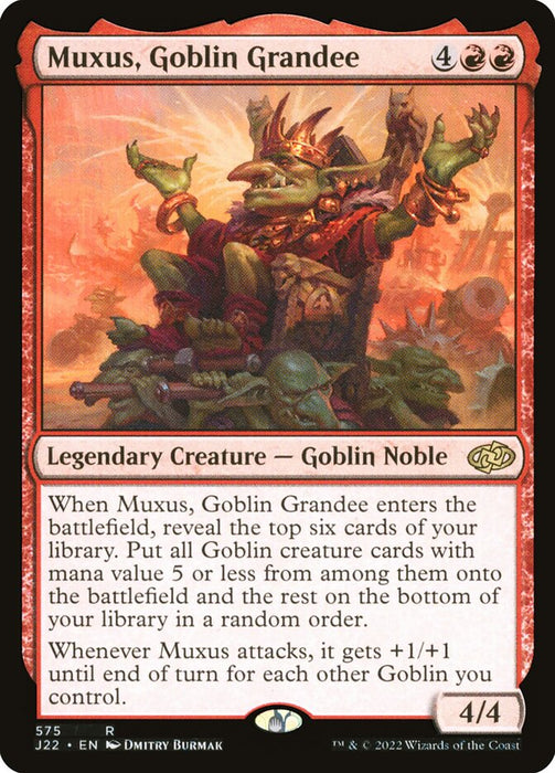 Muxus, Goblin Grandee - Legendary