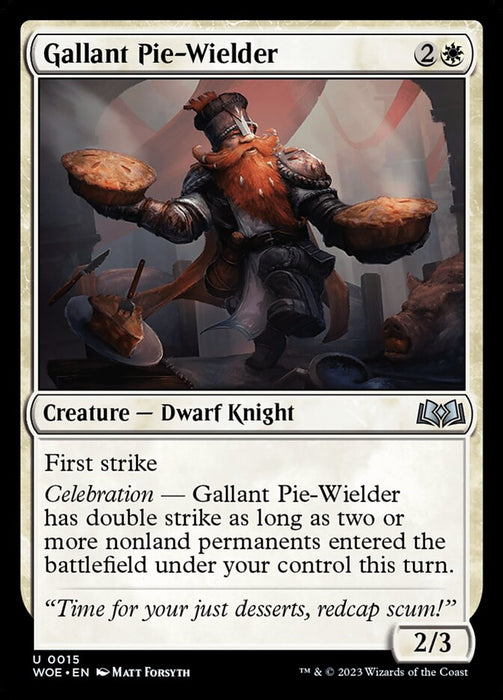 Gallant Pie-Wielder (Foil)