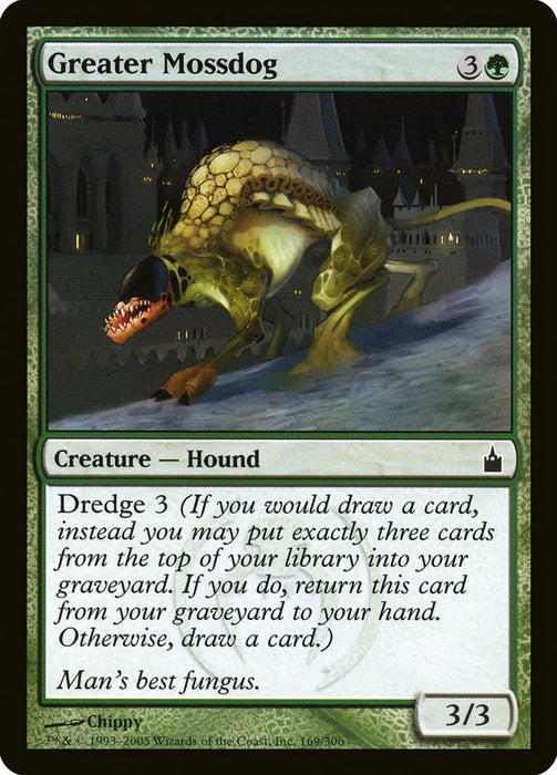 Greater Mossdog  (Foil)