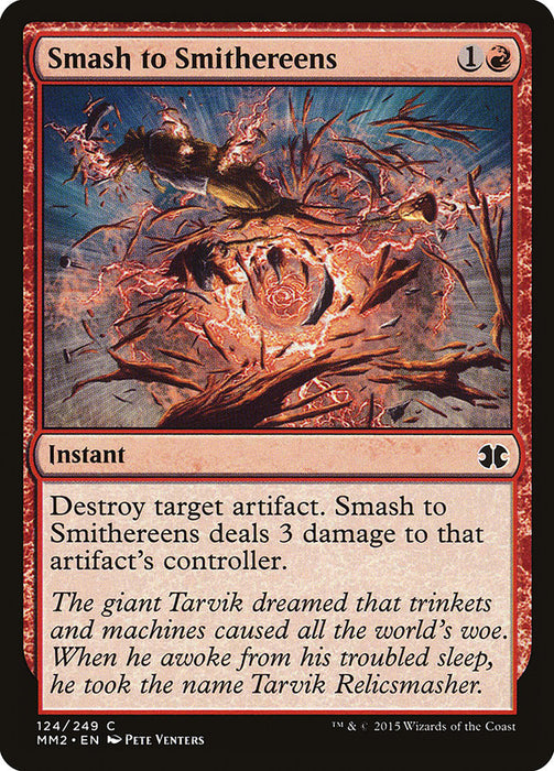 Smash to Smithereens  (Foil)