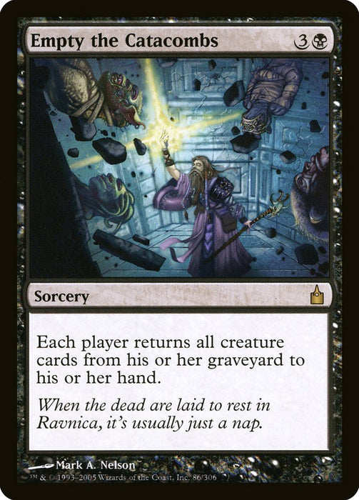 Empty the Catacombs  (Foil)