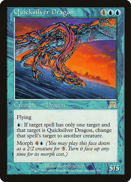 Quicksilver Dragon  (Foil)