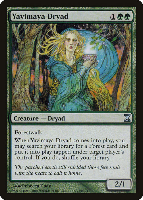 Yavimaya Dryad  (Foil)