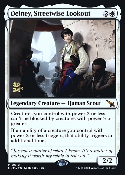 Delney, Streetwise Lookout - Legendary (Foil)