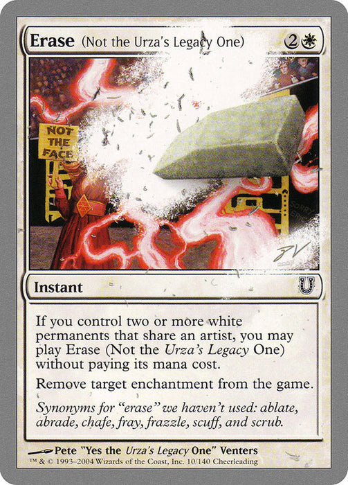 Erase (Not the Urza's Legacy One)  (Foil)