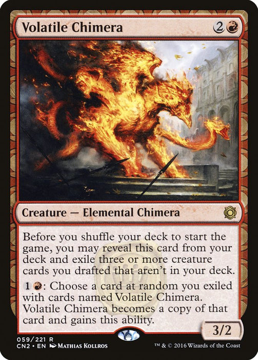 Volatile Chimera  - Draft (Foil)