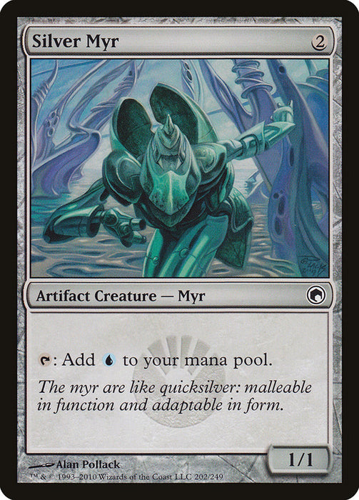 Silver Myr  (Foil)