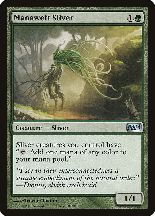 Manaweft Sliver  (Foil)