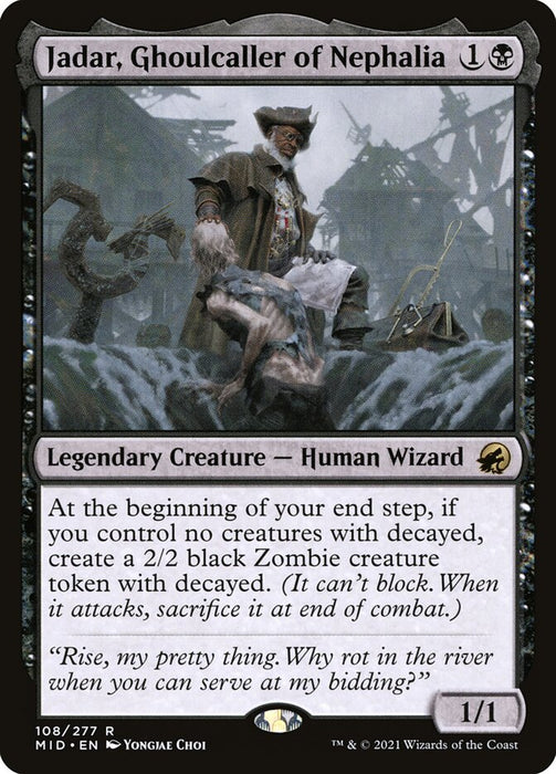 Jadar, Ghoulcaller of Nephalia  - Legendary (Foil)